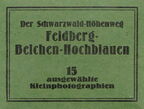 Der Schwarzwald-Höhenweg Feldberg-Belchen-Hochblauen 